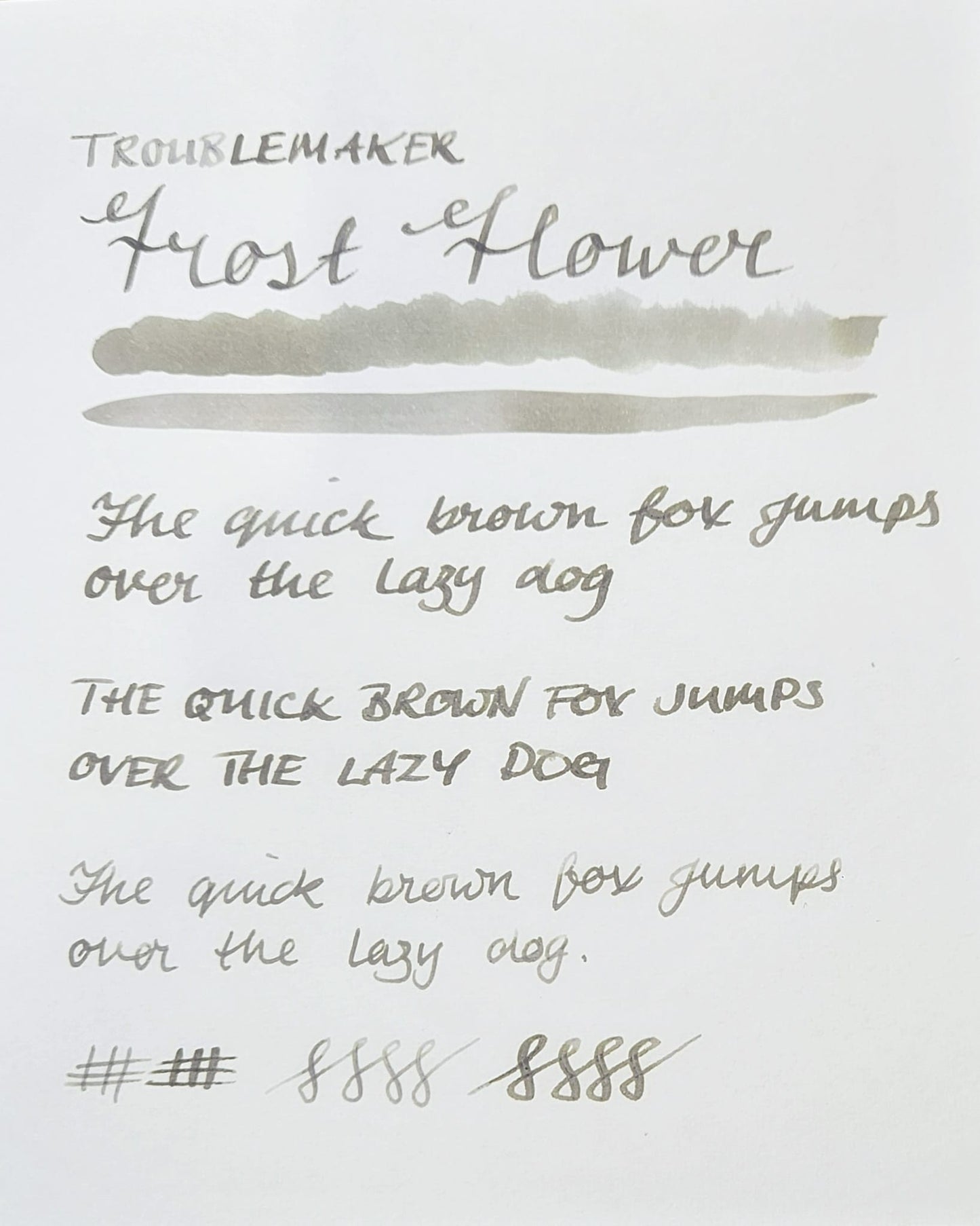 Troublemaker Frost Flower (sample)